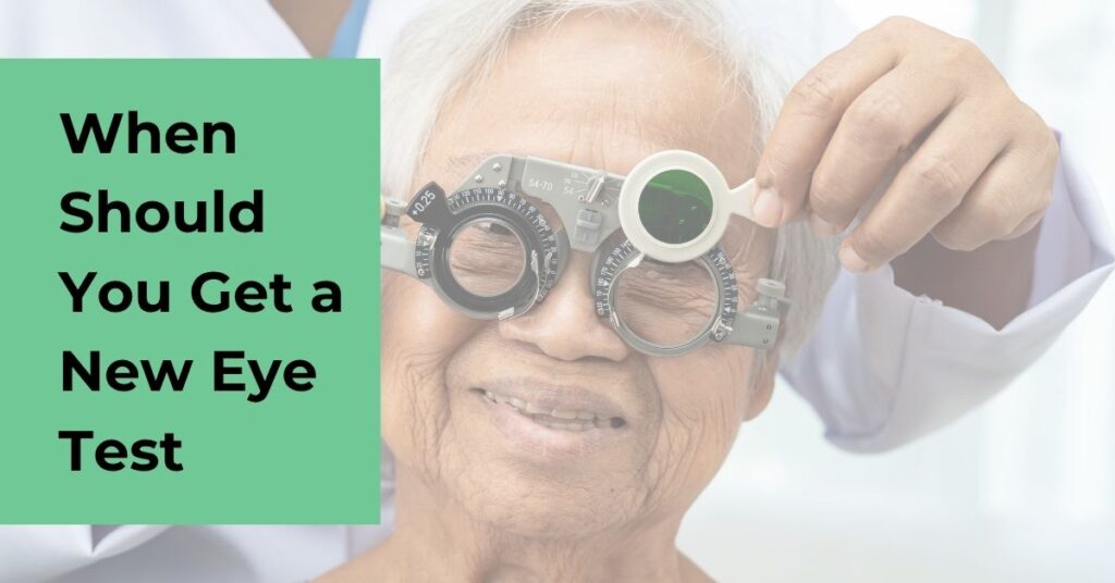 When Should You Get a New Eye Test