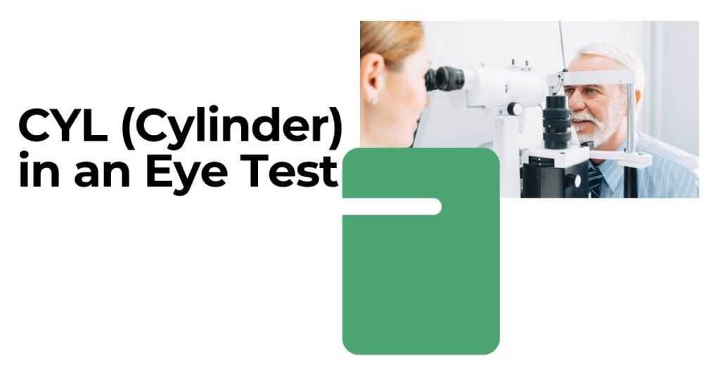 Cylinder in an Eye Test Prescription